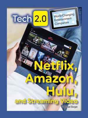 cover image of Netflix, Amazon, Hulu and Streaming Video